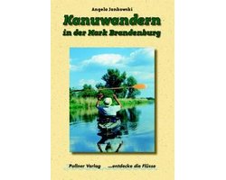 Kanuwandern in der Mark Brandenburg